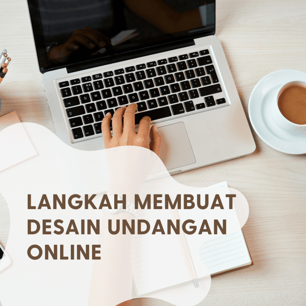 Cara Membuat Undangan Pernikahan Online yang Praktis dan Kekinian 2 membuat undangan pernikahan online